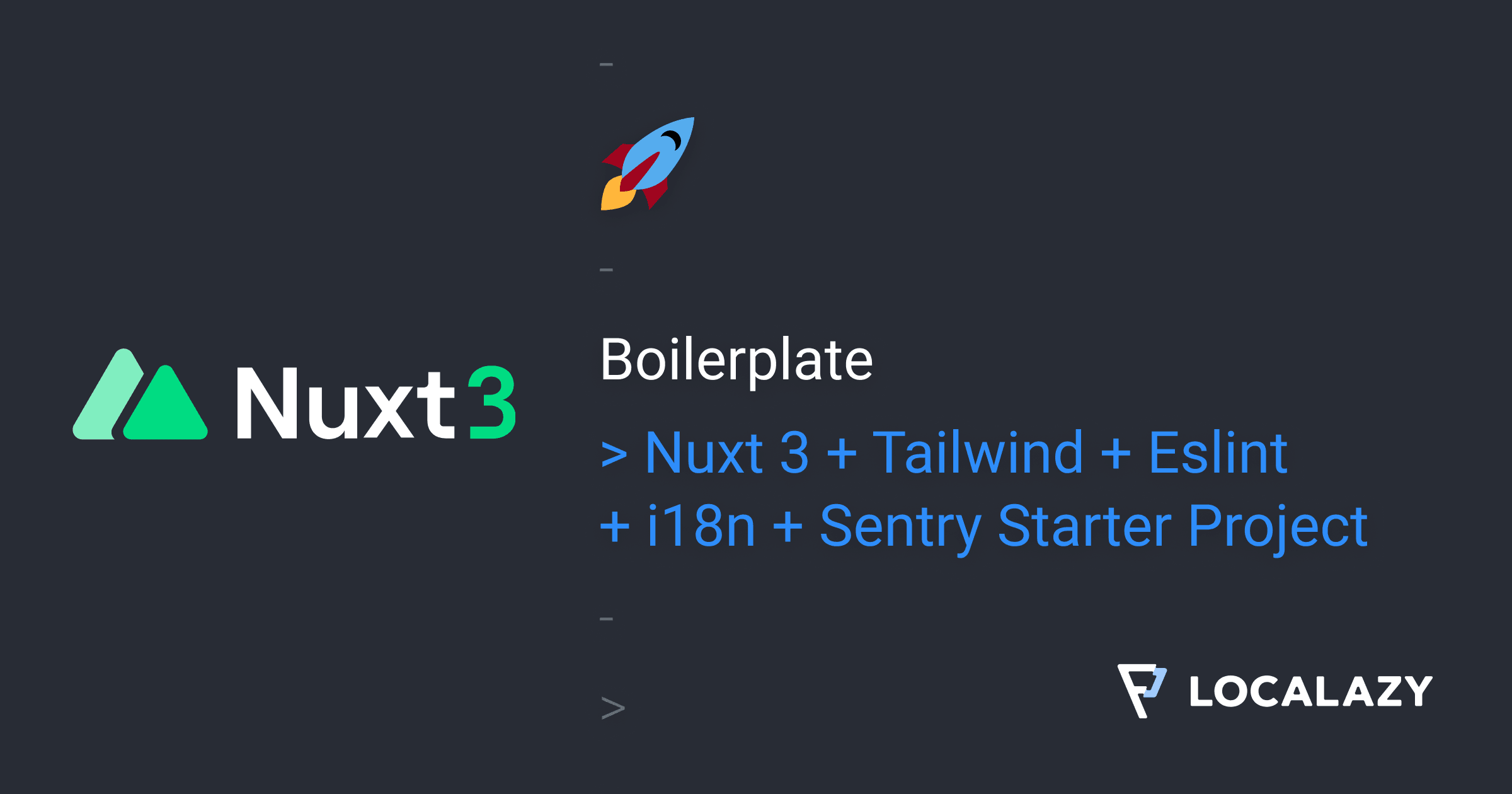 Nuxt 3 + Tailwind + Eslint + i18n + Sentry Starter